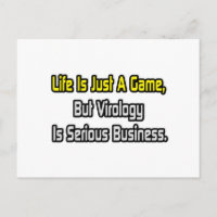 A vida é apenas um jogo. A Virologia É Grave