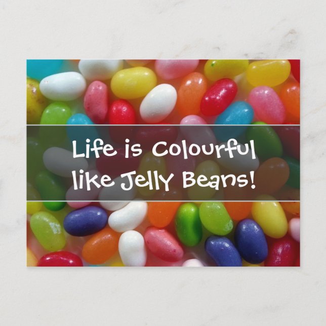 Cartão Postal A vida é colorida como Jelly Beans (Frente)