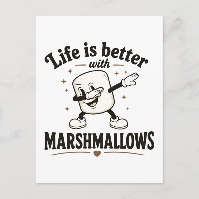 Cartão Postal A vida é melhor com marshmallows (Frente)