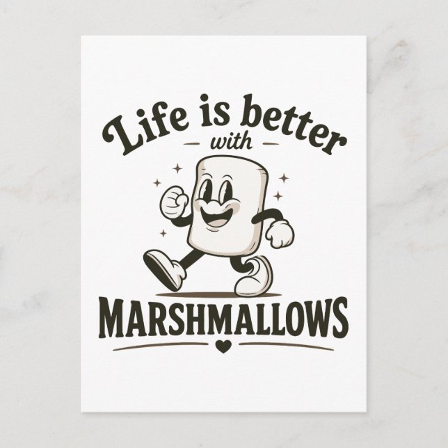 Cartão Postal A vida é melhor com marshmallows (Frente)
