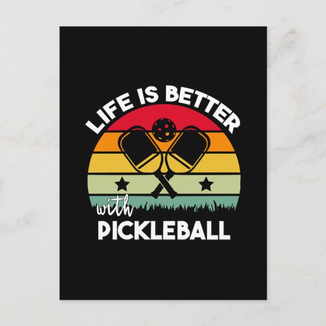 Cartão Postal A vida é melhor com Pickleball (Frente)