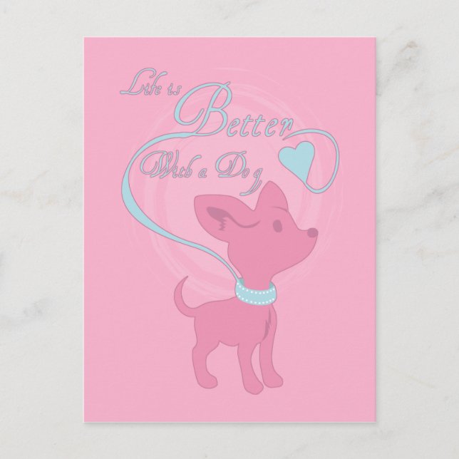 Cartão Postal A Vida É Melhor Com Um Cachorro (Frente)