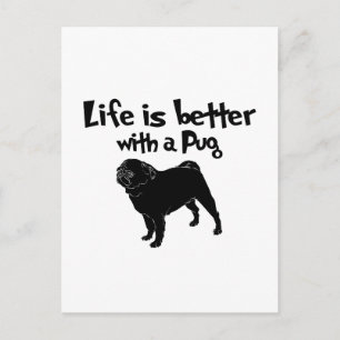 Cartão Postal A Vida É Melhor Com Um Pug