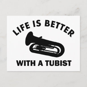 Cartão Postal A vida é melhor com um tubista