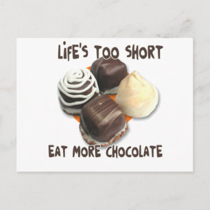 Cartão Postal A vida é muito curta, coma mais chocolate