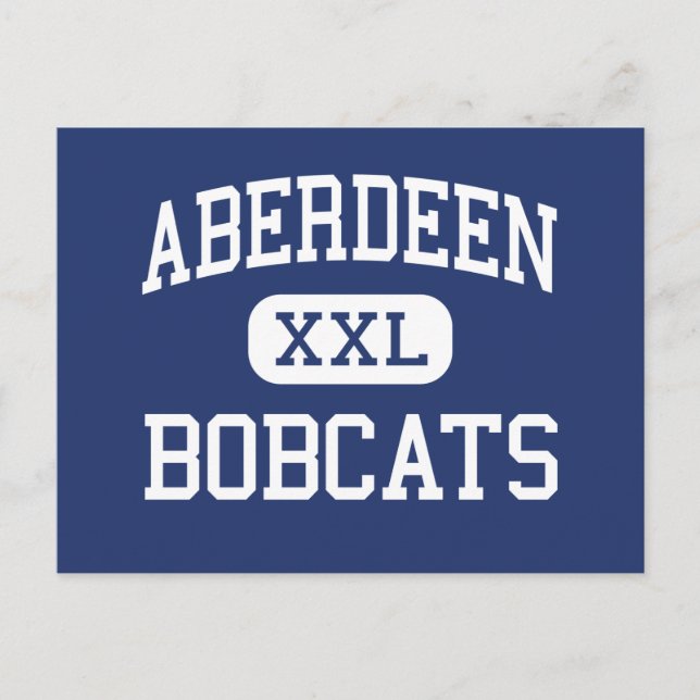 Cartão Postal Aberdeen - Bobcats - Alto - Aberdeen Washington (Frente)