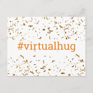 Cartão Postal Abraço Virtual Laranja Hashtag Ouro Confete Falso