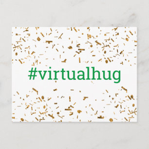 Cartão Postal Abraço Virtual Verde Hashtag Confete Dourado Falso