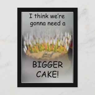 Cartão Postal Acho que vamos precisar de um Bolo de Aniversário