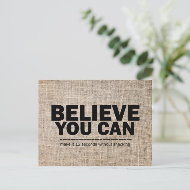 Cartão Postal Acredite Que Você Pode Piada de Perda de Peso Diet (Em pé/Frente)