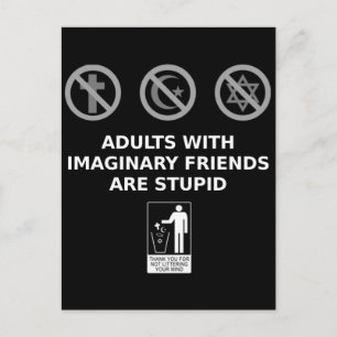 Cartão Postal Adultos Com Amigos Imaginários São Estúpidos