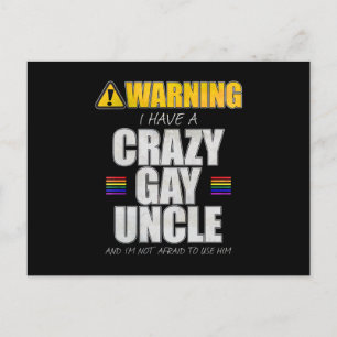 Cartão Postal Advertência Eu tenho um Gay louco Tio