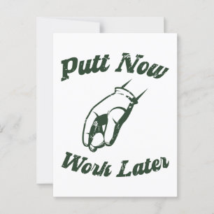 Cartão Postal Agora Trabalhe Mais Tarde, Presentes De Golfe Engr