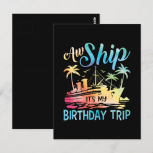 Cartão Postal Ai Navio É Minha Viagem de Aniversário