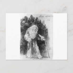 Cartão Postal Ainda estou aprendendo com Francisco Goya