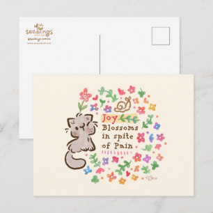Cartão Postal Alegria Floresce Apesar da Dor - Pebble a Gatinha