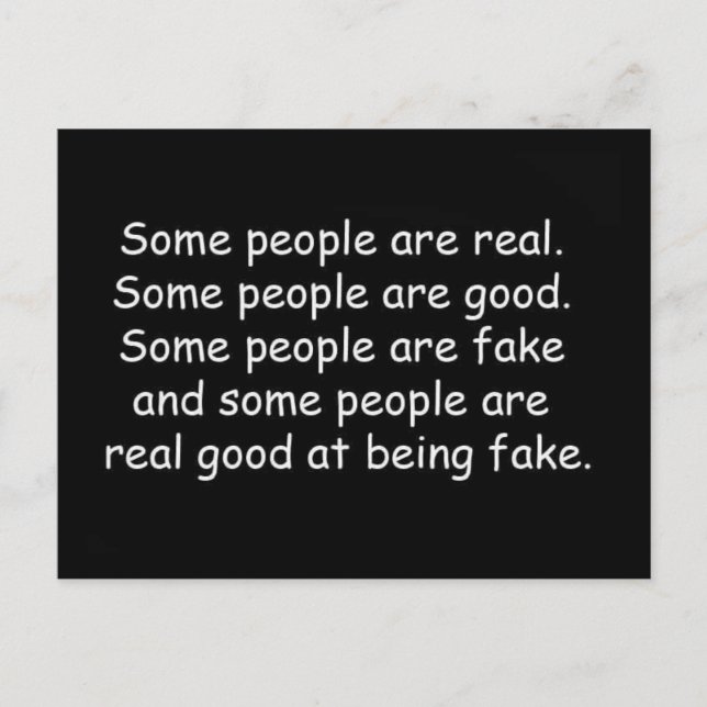 Cartão Postal Algumas pessoas são boas falsificações insultos at (Frente)