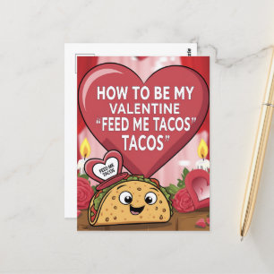 Cartão Postal Alimente-me Direções de Tacos para ser meu Valenti