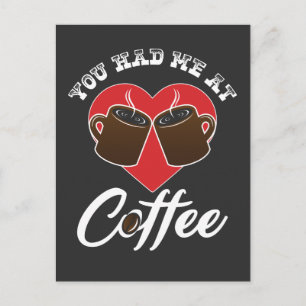 Cartão Postal Amante de Café - Você Me Conquistou Com Café
