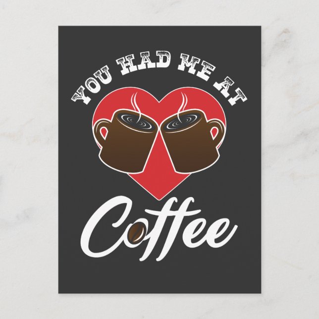 Cartão Postal Amante de Café - Você Me Conquistou Com Café (Frente)