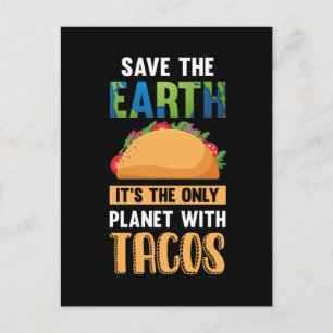 Cartão Postal Amante de Taco Engraçado Dia da Terra Mundo Ambien