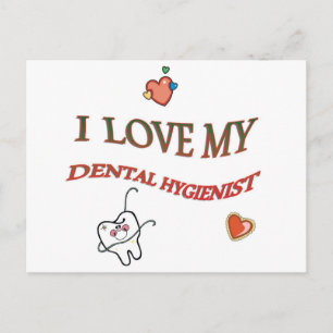 Cartão Postal Ame A Minha Higienista Dental