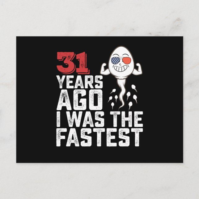 Cartão Postal Aniversário 31 Anos Atrás Eu Era O Mais Rápido (Frente)