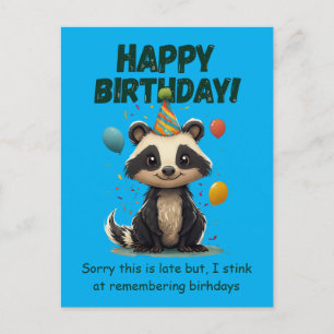 Cartão Postal Aniversário Atrasado de Gambá Engraçado