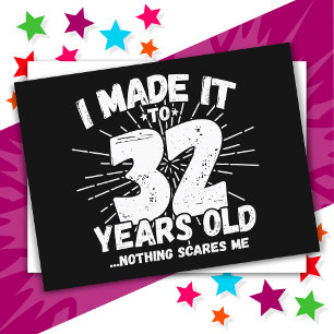 Cartão Postal Aniversário de 32 Anos Sarcástico Meme Engraçado