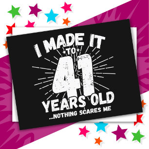 Cartão Postal Aniversário de 41 Anos Sarcástico Meme Engraçado