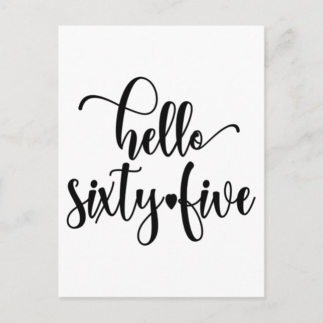 Cartão Postal Aniversário de 65 anos Mulheres Olá 65 Fofo 65 Ano (Frente)
