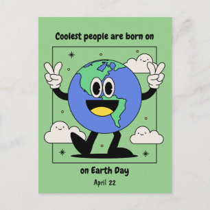Cartão Postal Aniversário do Dia da Terra Nascido em 22 de abril