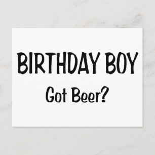 Cartão Postal Aniversário Garoto Tem Cerveja
