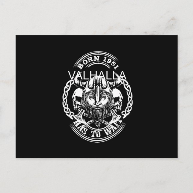 Cartão Postal Ano de Nascimento Viking 51 "Valhalla Tem que Espe (Frente)
