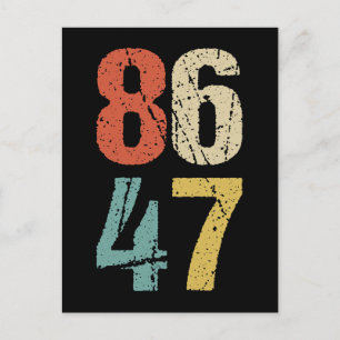 Cartão Postal Anti-Trump - 86 47 I