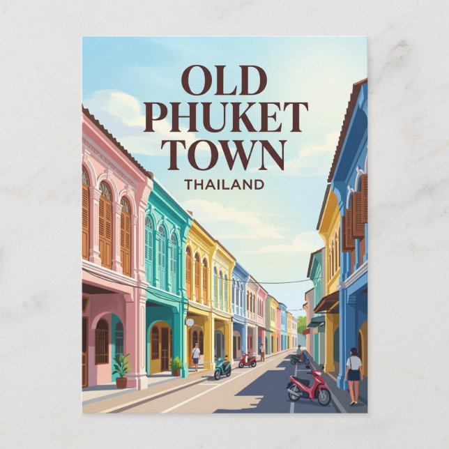 Cartão Postal Antiga Cidade de Phuket Tailândia (Frente)