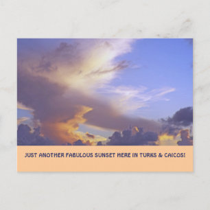 CARTÃO POSTAL "APENAS OUTRO SUNSET FABULOSO" (TURKS&CAICOS POSTC