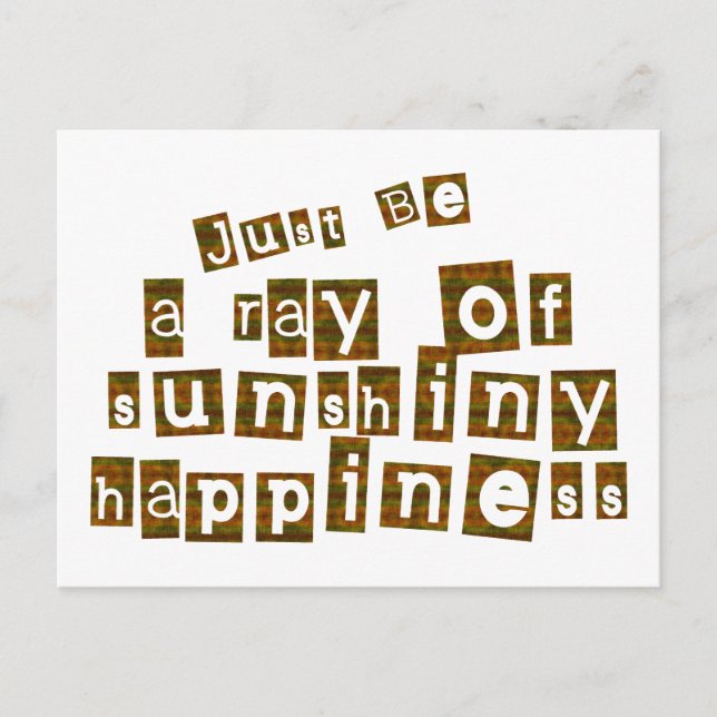 Cartão Postal Apenas Seja um Raio de Felicidade Ensolarada (Frente)