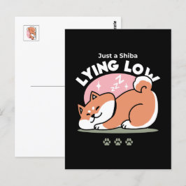 Cartão Postal Apenas um Shiba Mente Baixo: Design de Shiba Inu C