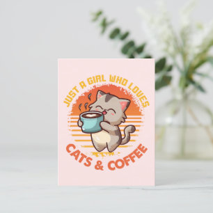 Cartão Postal Apenas Uma Menina Que Ama Cats E Café