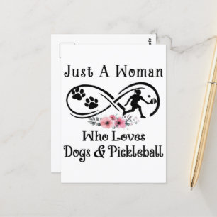 Cartão Postal apenas uma mulher que ama cães e Pickleball