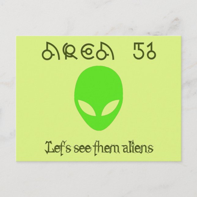 Cartão Postal Área 51 Vamos veja os aliens (Frente)