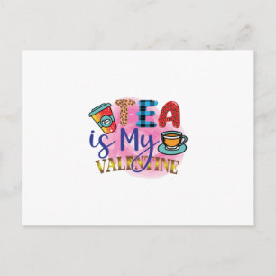 Cartão Postal Arte do Café Chá é Meu Namorado