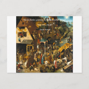 Cartão Postal Arte Holandesa do Século XVI e Provérbio Famoso