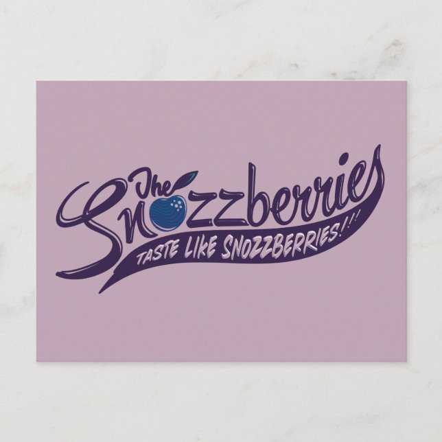 Cartão Postal As Airelas Snozzberry Têm Gosto De Aiquilos! (Frente)