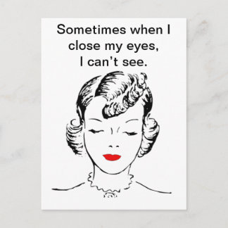 Cartão Postal Às vezes, quando fecho os olhos, não consigo ver.