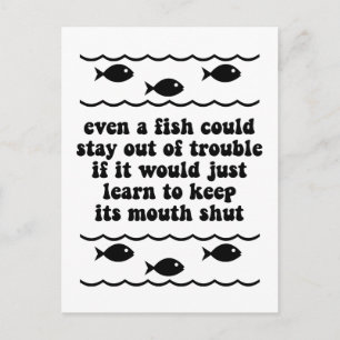 Cartão Postal Até um peixe poderia ficar fora de problemas