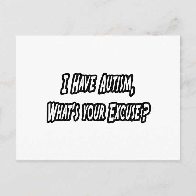 Cartão Postal Autismo... Com licença? (Frente)