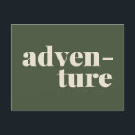 Cartão Postal Aventura | Simples aspas Inspiracionais Verde<br><div class="desc">Aventura | Cartão-postal verde de citação inspiracional simples</div>