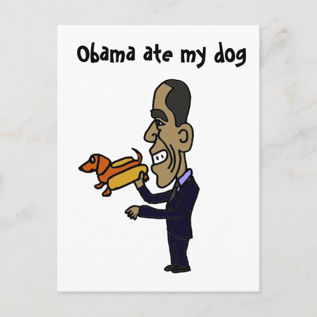 Cartão Postal BA- Obama Comeu Meu Cachorro (Frente)